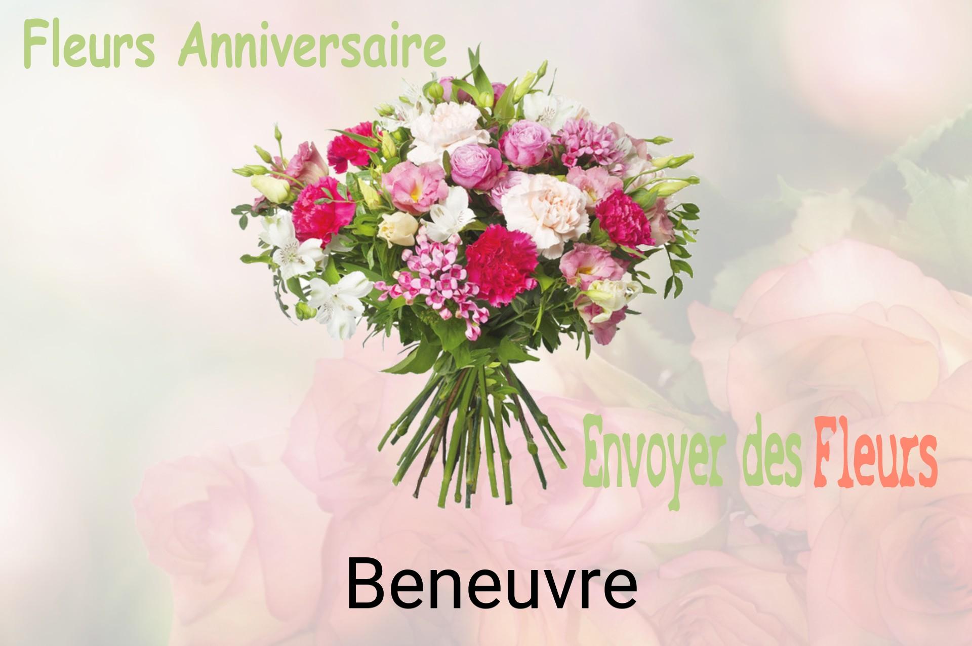 Bouquet de fleurs d’anniversaire livré à Beneuvre